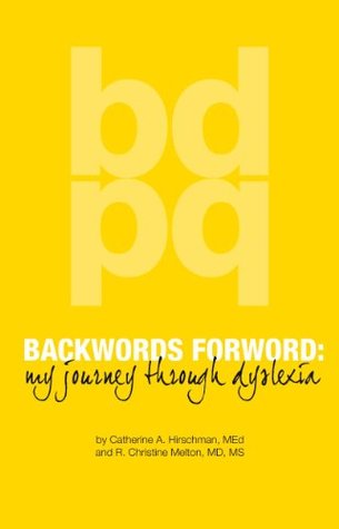 Backwords Forword: My Journey Through Dyslexia (Kindle Edition)