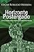 Horizonte Postergado: Novela histórica sobre Colosio (Spanish Edition)