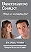 Understanding Conflict: What are we fighting for? (Understanding Confllict Book 1)