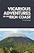 Vicarious Adventures on the...