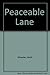 Peaceable Lane