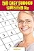 Sudoku Puzzles: 50 Easy Sudoku Game Puzzles To Play Instantly! Limited Sale!