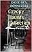 Creepy Haunts Collection: Vol. 1