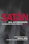 Satán. Una autobi...