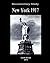 New York 1917: Documentary ...