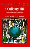 A Culinary Life: Personal Recipe Collection