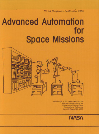 Advanced Automation for Space Missions