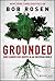 Grounded by Robert H. Rosen