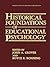 Historical Foundations of Educational Psychology (Perspectives on Individual Differences)