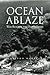 Ocean Ablaze: War Reaches the Outer Banks