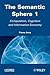 The Semantic Sphere 1: Computation, Cognition and Information Economy