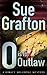 O Is For Outlaw by Sue Grafton