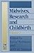 Midwives, Research And Chil...