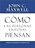 Cómo las Personas Exitosas Piensan: Cambie su Pensamiento, Cambie su Vida (Spanish Edition)