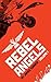 Rebel Angels Vol 1 by James  Turner