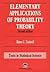 Elementary Applications of Probability Theory: With an introduction to stochastic differential equations (Chapman & Hall/CRC Texts in Statistical Science)