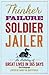Thinker, Failure, Soldier, Jailer: An Anthology of Great Lives in 365 Days - The Telegraph (Telegraph Books)