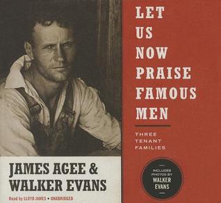 Let Us Now Praise Famous Men: Three Tenant Families, Includes PDF, Library Edition
