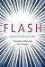 Flash by Anastasia Salter