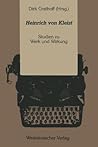 Heinrich von Kleist: Studien zu Werk und Wirkung (German Edition)