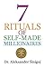 7 Rituals of Self-Made Mill...
