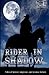 Rider in Shadow: Tales of Horror, Suspense, and Science Fiction