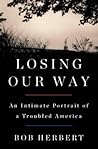 Losing Our Way: An Intimate Portrait of a Troubled America