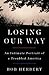 Losing Our Way by Bob Herbert