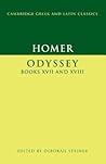 HOMER ODYSSEY BOOKS XVII–XVIII (Cambridge Greek and Latin Classics)