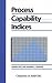 Process Capability Indices