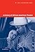 A History of African American Theatre (Cambridge Studies in American Theatre and Drama, Series Number 18)