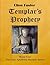 Templar's Prophecy by Ellen Foster