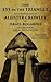 The Eye in the Triangle: An Interpretation of Aleister Crowley