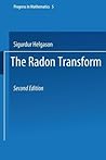 The Radon Transform (Progress in Mathematics, 5) The Radon Transform (Progress in Mathematics, 5)
