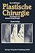 Plastische Chirurgie: Grund...