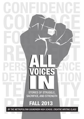 All Voices In: Stories of Struggle, Sacrifice and Strength