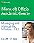 70-688 Supporting Windows 8.1 (Microsoft Official Academic Course Series)
