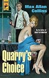 Quarry's Choice by Max Allan Collins