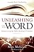 Unleashing the Word: Rediscovering the Public Reading of Scripture