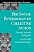 The Social Psychology of Collective Action