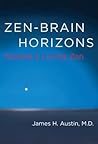 Zen-Brain Horizons: Toward a Living Zen
