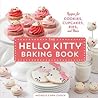 The Hello Kitty Baking Book by Michele Chen Chock