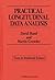 Practical Longitudinal Data Analysis (Chapman & Hall/CRC Texts in Statistical Science)