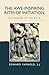 The Awe-Inspiring Rites of Initiation