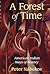 A Forest of Time: American Indian Ways of History