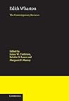 Edith Wharton: The Contemporary Reviews (American Critical Archives)