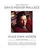 David Foster Wallace by David Foster Wallace