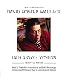 David Foster Wallace by David Foster Wallace