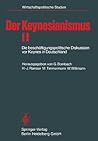 Der Keynesianismus II: Die beschäftigungspolitische Diskussion vor Keynes in Deutschland. Dokumente und Kommentare (Wirtschaftspolitische Studien) (German Edition)
