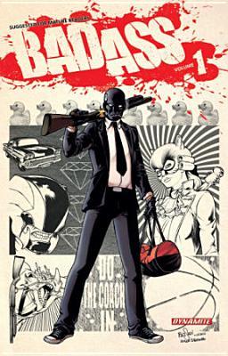 Bad Ass Volume 1 (BAD ASS TP VOL 01)